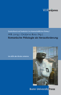 Romanische Philologie ALS Herausforderung: Les Defis Des Etudes Romanes