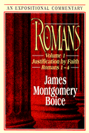 Romans: Justification by Faith (Romans 1-"4)