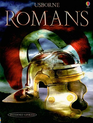Romans - Marks, Anthony, and Tingay, Graham, and Chisholm, Jane (Editor)