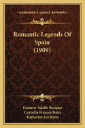 Romantic Legends of Spain (1909)