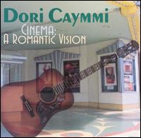 Romantic Vision - Dori Caymmi