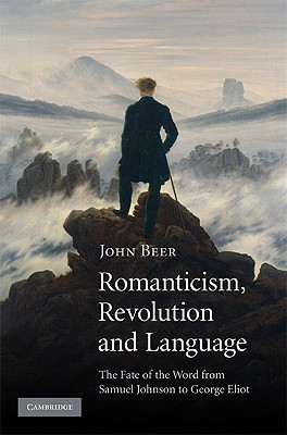 Romanticism, Revolution and Language - Beer, John, psy
