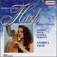 Romantische Harfe (Romantic Harp) - Andrea Vigh (harp)