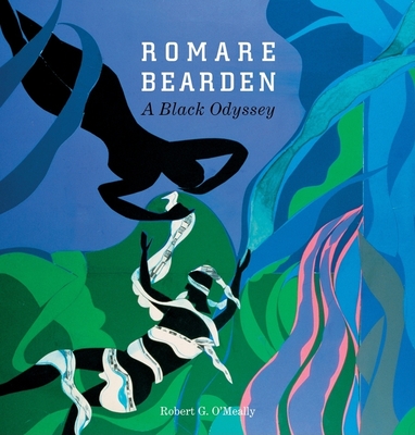 Romare Bearden: A Black Odyssey - Bearden, Romare, and O'Meally, Robert (Text by), and Moore, Bridget (Foreword by)