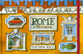 Rome: A Sketchbook