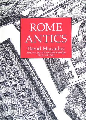 Rome Antics - Macaulay, David
