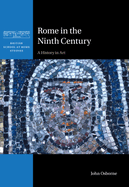 Rome in the Ninth Century: A History in Art