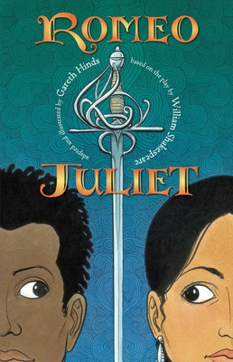 Romeo and Juliet: A Graphic Novel: (A Retelling of the Classic Romantic Tragedy for Young Adults) - 