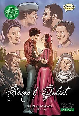 Romeo and Juliet (Classical Comics) - Shakespeare, William