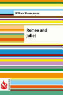 Romeo and Juliet: (Low Cost). Limited Edition