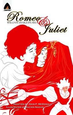Romeo and Juliet: The Graphic Novel - Shakespeare, William, and McDonald, John F (Adapted by)