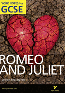 Romeo and Juliet: York Notes for GCSE (Grades A*-G) - Polley, John