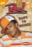 Romeo! Raps to Riches