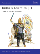 Rome's Enemies (1): Germanics and Dacians
