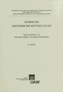 Romische Historische Mitteilungen 54 - Bosel, Richard, and Mazohl, Brigitte (Editor), and Jenewein, Gunhild