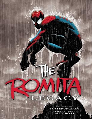 Romita LegacyDF ROMITA LEGACY HC  ALEX ROSS COVER - Spurgeon, Tom, and Cunningham, Brian, and Ross, Alex