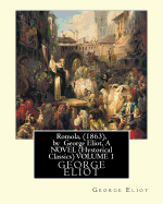 Romola, (1863), by George Eliot, A NOVEL (Oxford World's Classics) VOLUME 1: Christian Bernhard, Freiherr von Tauchnitz (August 25, 1816 Schleinitz, present day Unterkaka - August 11, 1895 Leipzig), the founder of the firm of Bernhard Tauchnitz, was the n