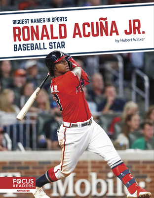 Ronald Acua Jr.: Baseball Star - Walker, Hubert