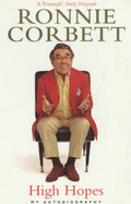 Ronnie Corbett High Hopes - Corbett, Ronnie