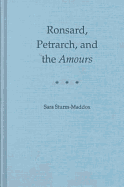 Ronsard, Petrarch and the Amours