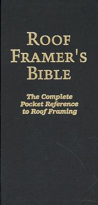 Roof Framers Bible - Barry, Mussell