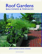 Roof Gardens: Balconies & Terraces