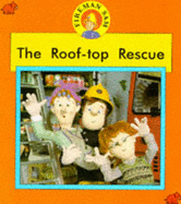 Roof-top Rescue