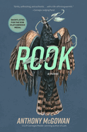 Rook: A Novel Volume 3