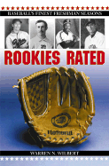 Rookies Rated: Baseball's Finest Freshman Seasons