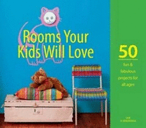 Rooms Your Kids Will Love