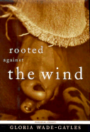 Rooted Against the Win