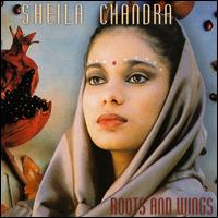 Roots and Wings - Sheila Chandra