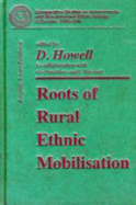 Roots of Rural Ethnic Mobilisation