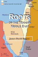 Roots of the Modern Middle East