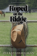 Roped on the Ridge