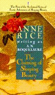 Roquelaure : Claiming Sleeping... - Roquelaure, A N, and Rice, Anne, Professor (Retold by)