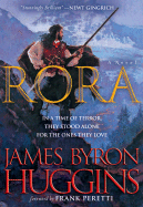 Rora - Huggins, James Byron, and Peretti, Frank E (Foreword by)