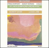 Rorem: String Symphony; Sunday Morning; Eagles - Atlanta Symphony Orchestra