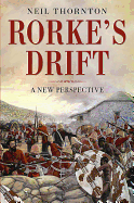 Rorke's Drift: A New Perspective