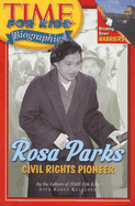 Rosa Parks: Civil Rights Pioneer