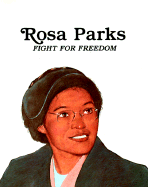 Rosa Parks: Fight for Freedom - Troll Books, and Brandt, Keith, and Griffith, Gershom (Illustrator)