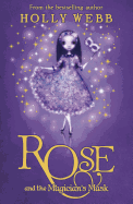 Rose and the Magician's Mask: Book 3