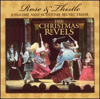 Rose and Thistle: English and Scottish Music - The Revels