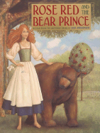 Rose Red and the Bear Prince