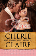 Rose: The Cajun Series