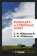 Rosemary a Christmas Story