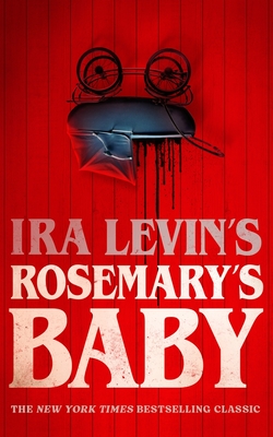Rosemary's Baby - Levin, Ira, and Palahniuk, Chuck (Introduction by)