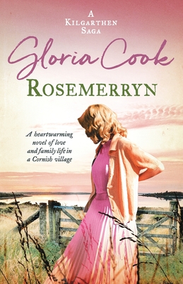 Rosemerryn: A heartwarming novel of love and family life in a Cornish village - Cook, Gloria