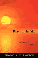 Roses in the Sky: Rhymes and Verses