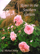 Roses in the Southern Garden